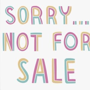 Sorry, not for sale